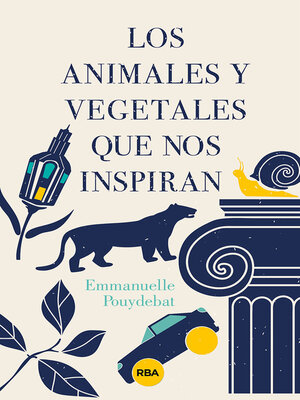 cover image of Los animales y vegetales que nos inspiran